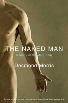 The Naked Ape - Book #2 of the Studies of the Human Body