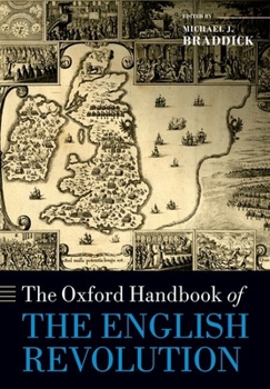 Paperback The Oxford Handbook of the English Revolution Book