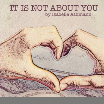 Paperback It Is Not About You Book