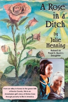 Paperback A Rose in a Ditch Book