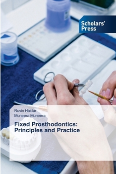Paperback Fixed Prosthodontics: Principles and Practice Book