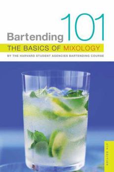 Paperback Bartending 101: The Basics of Mixology Book