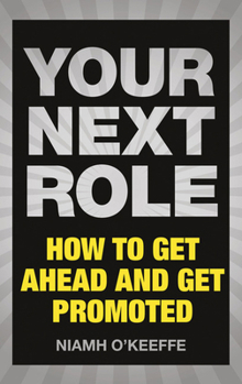 Paperback Your Next Role (Book) Book