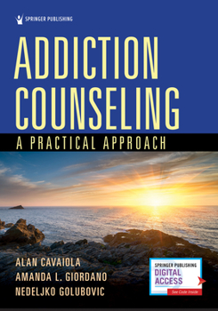 Paperback Addiction Counseling: A Practical Approach Book