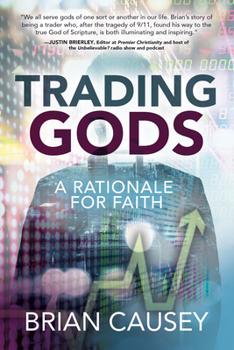 Trading Gods A rationale for faith