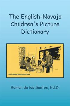 Paperback The English-Navajo Children's Picture Dictionary Book