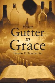 Paperback From Gutter to Grace Book