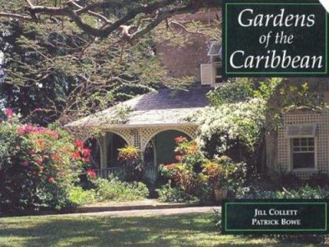 Paperback Caribbean Gardens: Gardens Open to the Public Book