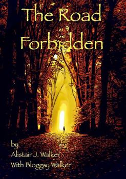 Paperback THE ROAD FORBIDDEN Book