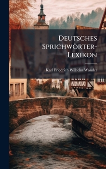 Hardcover Deutsches Sprichwörter-Lexikon [German] Book