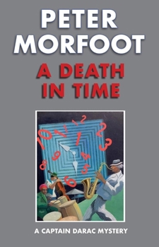 Paperback A Death in Time: A Captain Darac Mystery Book
