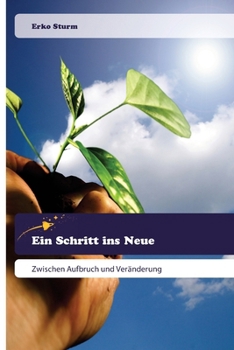 Paperback Ein Schritt ins Neue [German] Book