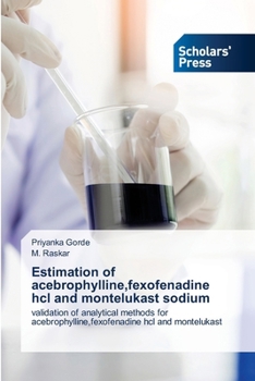 Paperback Estimation of acebrophylline, fexofenadine hcl and montelukast sodium Book