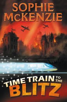 Hardcover Time Train to the Blitz Book