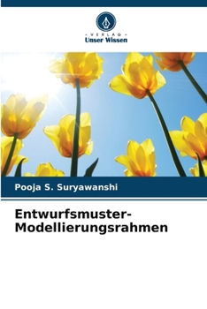 Entwurfsmuster-Modellierungsrahmen (German Edition)