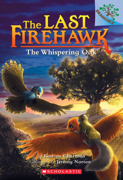 Paperback The Whispering Oak: A Branches Book (the Last Firehawk #3): Volume 3 Book