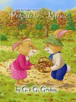 Perfect Paperback The Autumn Tales of Pokadot & Bleu Book