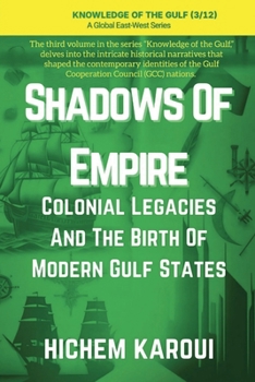 Shadows of Empire (Knowledge of the Gulf)