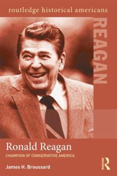 Paperback Ronald Reagan: Champion of Conservative America Book