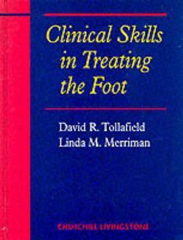 Hardcover Clinical Skills in Treating the Foot Book