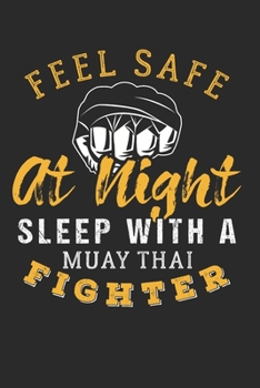 MUAY THAI NOTIZBUCH: Muay Thai Notizbuch die Perfekte Geschenkidee für Kampfsportler oder Muay Thai Fans. Das Taschenbuch hat 120 weiße Seiten mit ... skizzieren unterstützten. (German Edition)