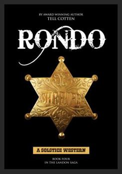 Rondo - Book #4 of the Landon Saga