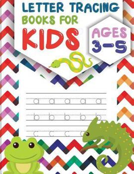 Paperback Letter Tracing Books for Kids ages 3-5: letter tracing preschool, letter tracing, letter tracing preschool, letter tracing preschool, letter tracing w Book