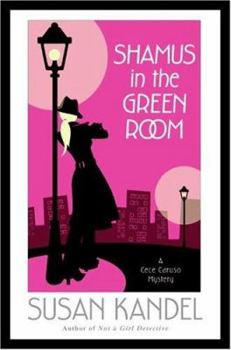 Hardcover Shamus in the Green Room: A Cece Caruso Mystery Book