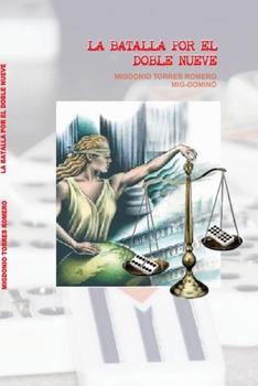 Paperback La Batalla por el Doble Nueve [Spanish] Book