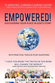 Paperback EMPOWERED! Discovering Your Place in God's Story Book