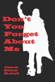 Paperback Don't You Forget About Me Book