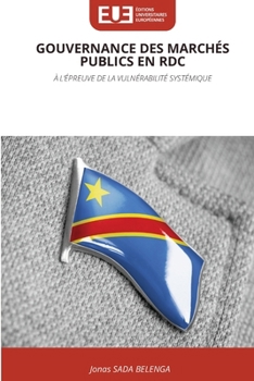 Paperback Gouvernance Des Marchés Publics En Rdc [French] Book