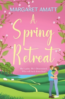 A Spring Retreat - Book #2 of the Scottish Island Escapes