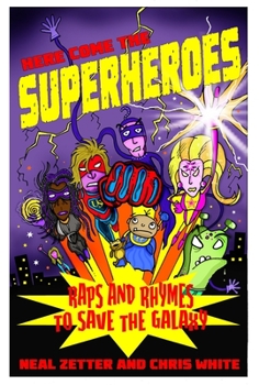 Paperback Here Come the Superheroes Book