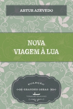 Paperback Nova viagem à lua [Portuguese] Book