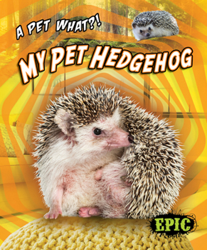 Library Binding My Pet Hedgehog Book