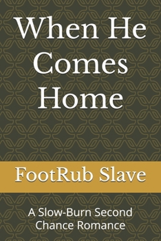 Paperback When He Comes Home: A Slow-Burn Second Chance Romance Book