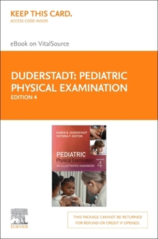 Printed Access Code Pediatric Physical Examination - Elsevier eBook on Vitalsource (Retail Access Card): Pediatric Physical Examination - Elsevier eBook on Vitalsource (R Book