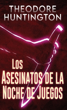 Hardcover Los Asesinatos de la Noche de Juegos [Spanish] Book