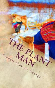 Paperback The Plant Man: A Sami in Africa Book