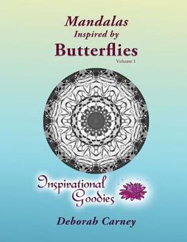 Paperback Mandalas Inspired by Butterflies - Volume 1: Adult Coloring Book - Inspired by Nature, Brought to life by you Book