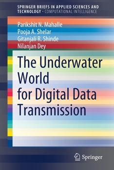 Paperback The Underwater World for Digital Data Transmission Book