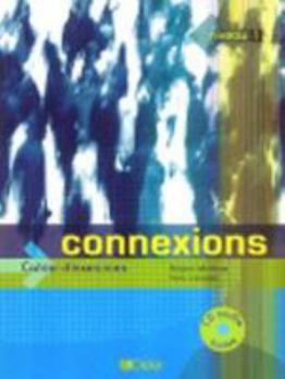 Connexions Méthode de Français - Version Espagne - Niveau 1