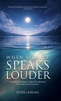 Hardcover When Silence Speaks Louder Book