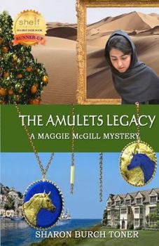 The Amulets Legacy - Book #9 of the Maggie McGill Mystery