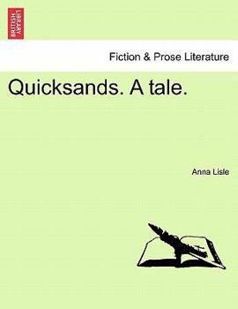 Paperback Quicksands. a Tale. Book