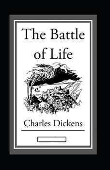 Paperback The Battle of Life Annotated Book