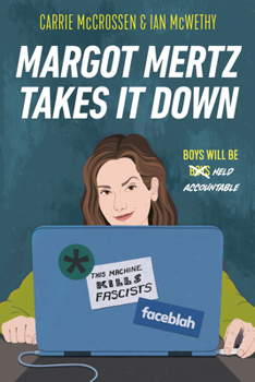 Margot Mertz Takes It Down - Book #1 of the Margot Mertz