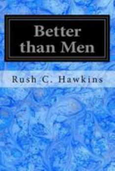 Paperback Better than Men Book