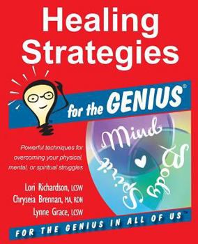 Paperback Healing Strategies for the Genius Book